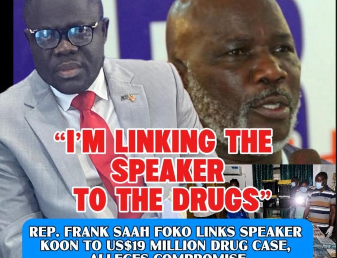 Rep. Frank Saah Foko Links Speaker Koon to US$19 Million Drug Bust, Alleges Compromise
